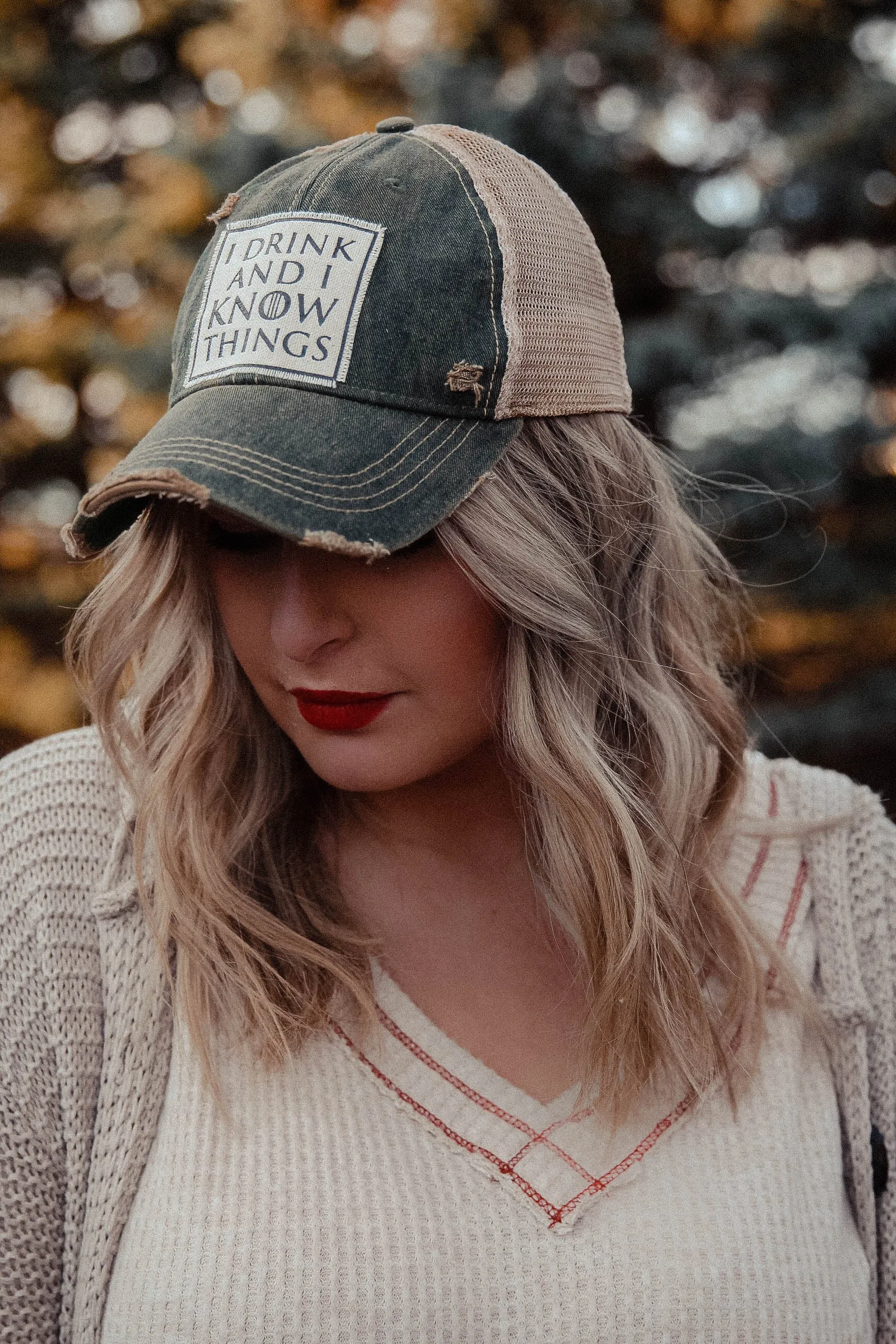 I Drink & I Know Things Hat